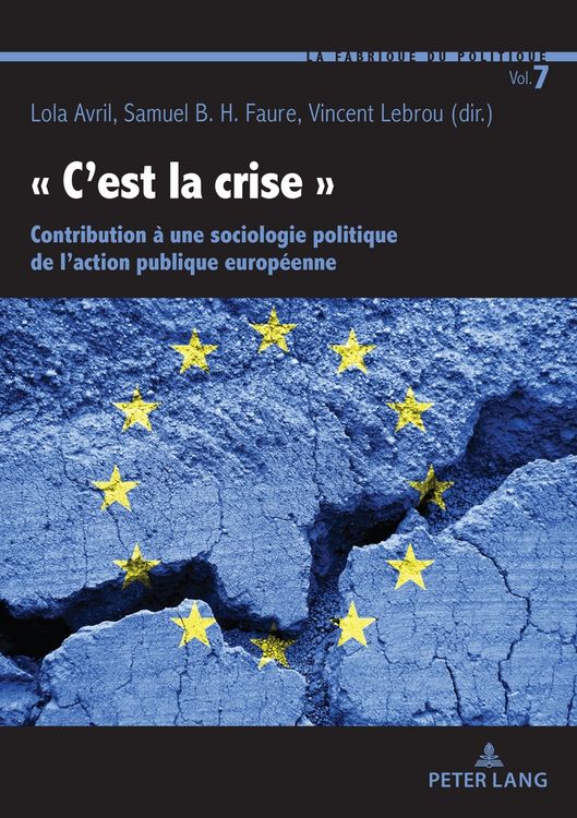 Produktbild: &laquo; C&rsquo;est la crise &raquo;