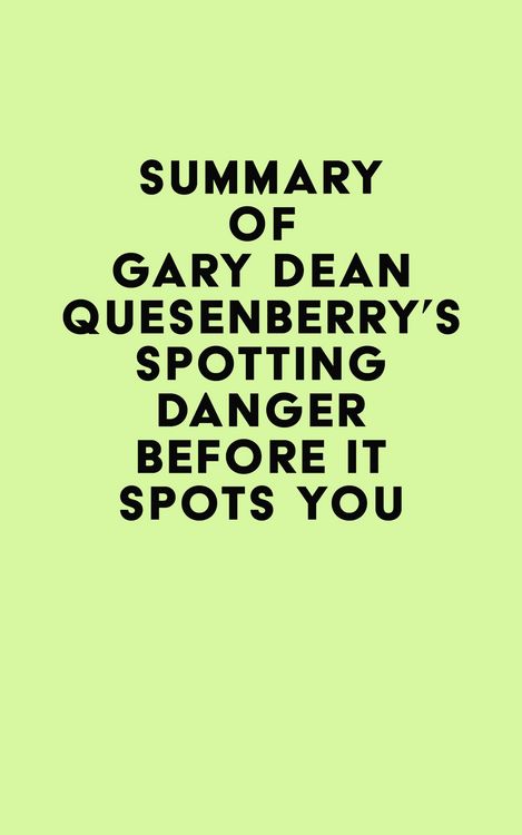 Produktbild: Summary of Gary Dean Quesenberry's Spotting Danger Before It Spots You