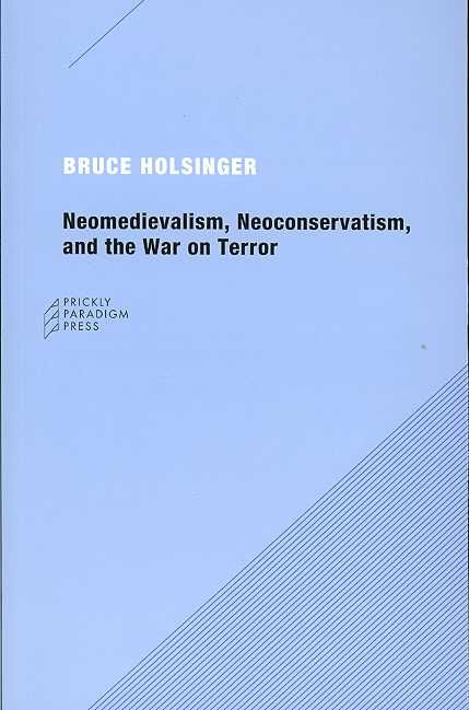 Produktbild: Neomedievalism, Neoconservatism, and the War on Terror