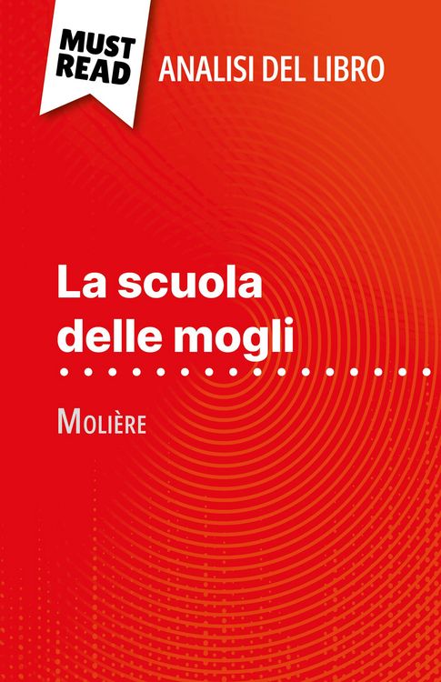 Produktbild: La scuola delle mogli di Moli&egrave;re (Analisi del libro)