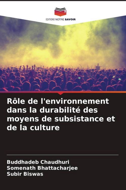 Produktbild: R&ocirc;le de l'environnement dans la durabilit&eacute; des moyens de subsistance et de la culture