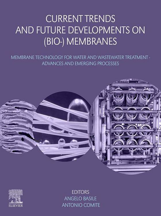 Produktbild: Current Trends and Future Developments on (Bio-) Membranes