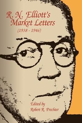 Produktbild: R. N. Elliott's Market Letters (1938-1946)