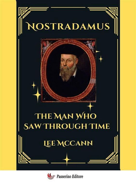 Produktbild: Nostradamus, The Man Who Saw Through Time