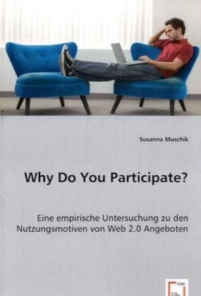 Produktbild: Muschik, S: Why Do You Participate?