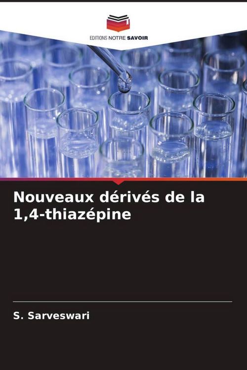 Produktbild: Nouveaux d&eacute;riv&eacute;s de la 1,4-thiaz&eacute;pine
