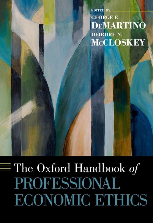 Produktbild: The Oxford Handbook of Professional Economic Ethics