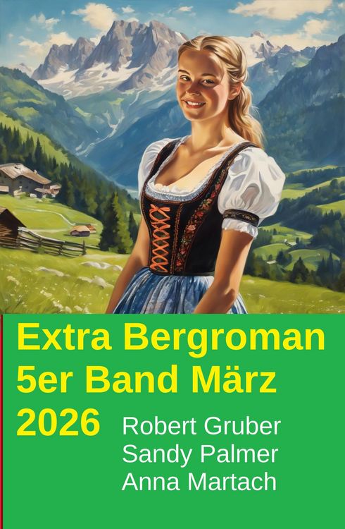 Produktbild: Extra Bergroman 5er Band M&auml;rz 2026