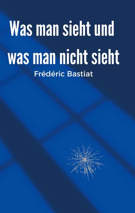Produktbild: Was man sieht und was man nicht sieht