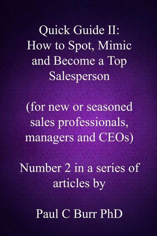 Produktbild: Quick Guide II: How to Spot, Mimic and Become a Top Salesperson