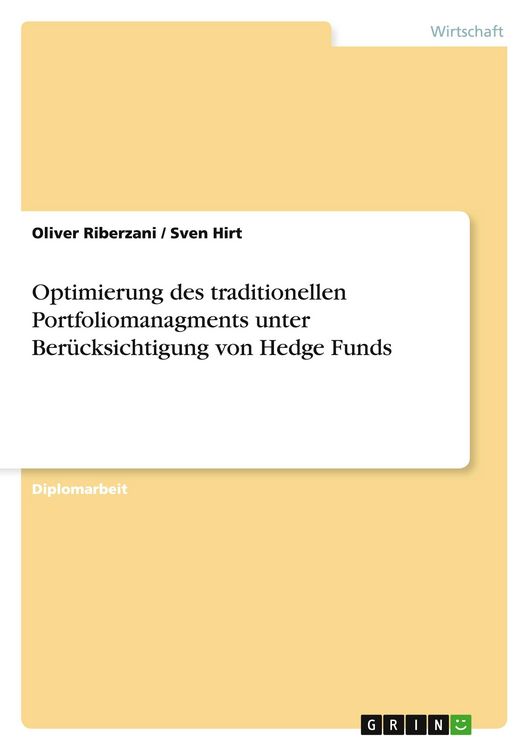 Produktbild: Optimierung des traditionellen Portfoliomanagments unter Ber&uuml;cksichtigung von Hedge Funds