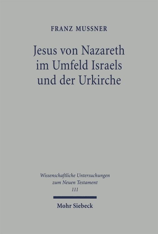 Produktbild: Jesus von Nazareth im Umfeld Israels und der Urkirche