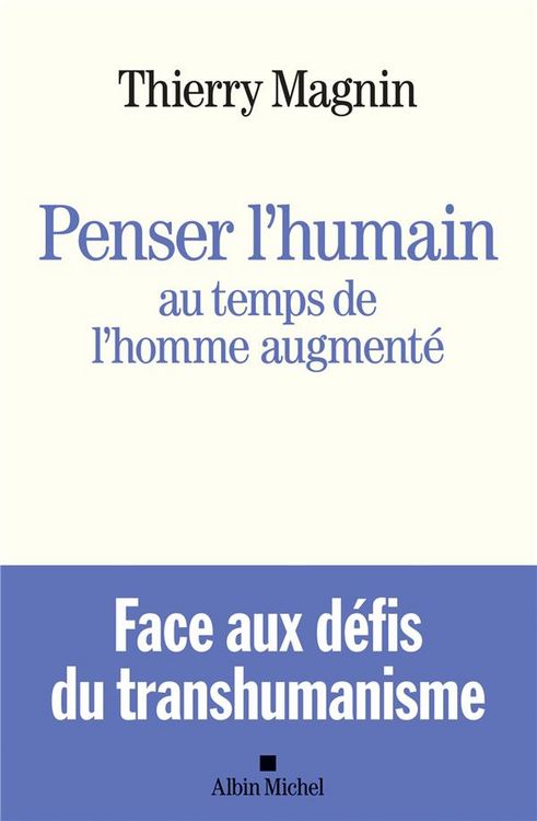 Produktbild: Penser l'humain au temps de l'homme augment&eacute;