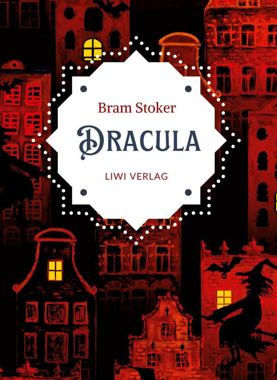 Produktbild: Bram Stoker: Dracula. Vollst&auml;ndige Neuausgabe