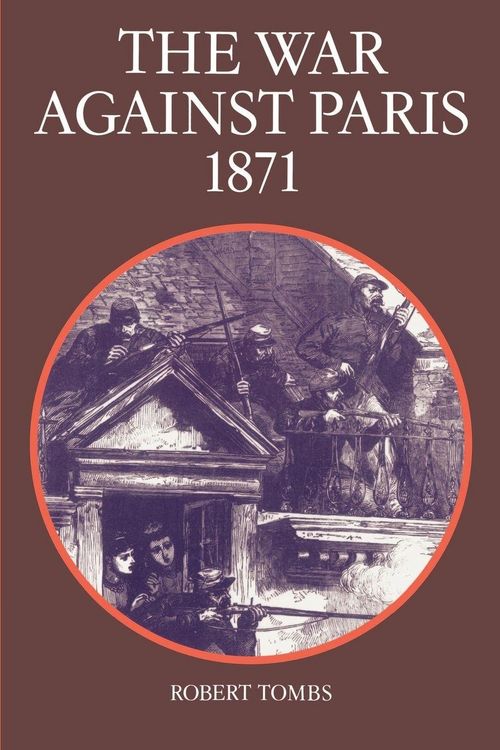 Produktbild: The War Against Paris, 1871