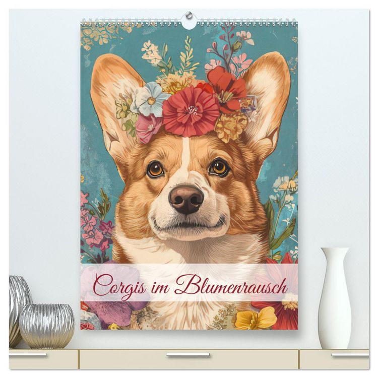 Produktbild: Corgis im Blumenrausch (hochwertiger Premium Wandkalender 2026 DIN A2 hoch), Kunstdruck in Hochglanz