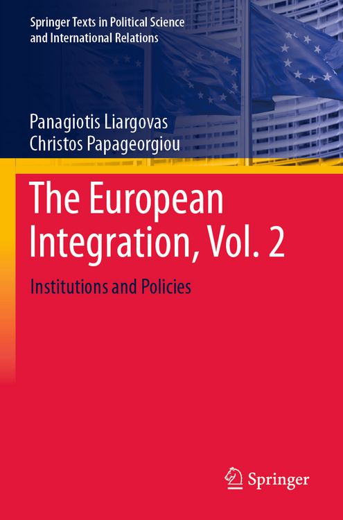 Bild vom Artikel The European Integration, Vol. 2 vom Autor Panagiotis Liargovas