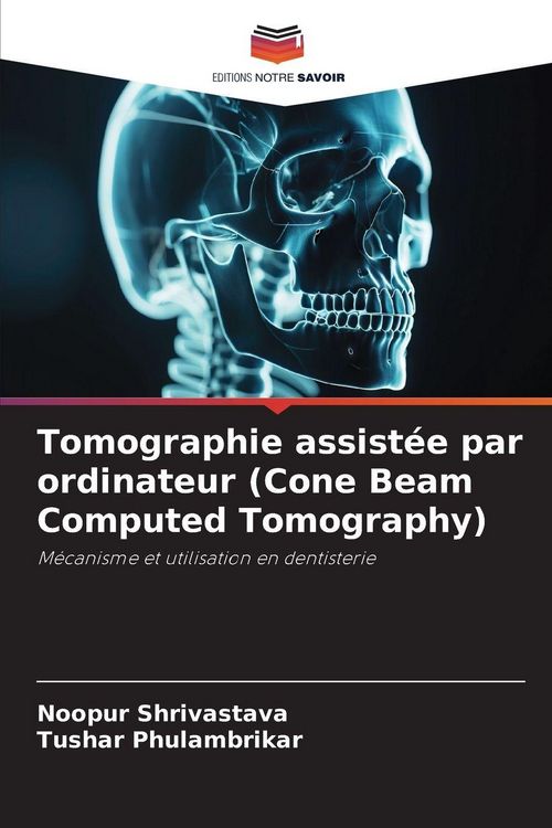 Produktbild: Tomographie assist&eacute;e par ordinateur (Cone Beam Computed Tomography)