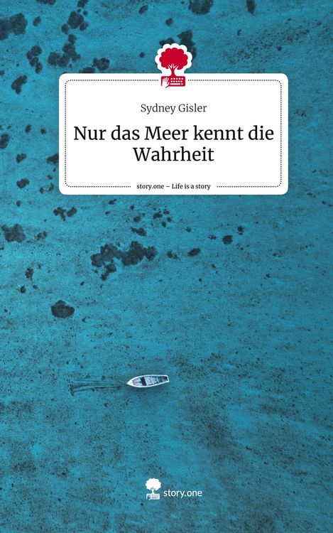 Produktbild: Nur das Meer kennt die Wahrheit. Life is a Story - story.one