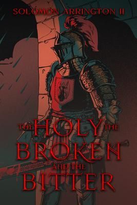 Produktbild: The Holy, The Broken, And The Bitter