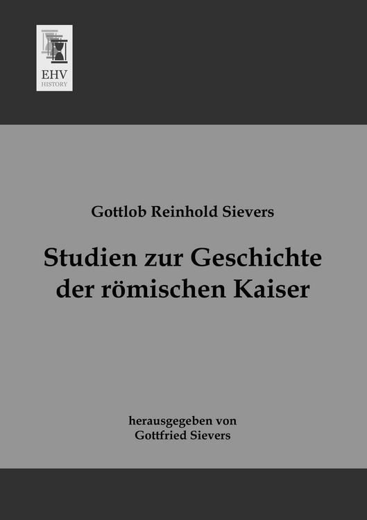 Produktbild: Studien zur Geschichte der r&ouml;mischen Kaiser