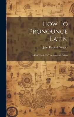 Produktbild: How To Pronounce Latin