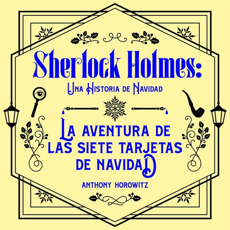 Produktbild: La aventura de las siete tarjetas de Navidad. Una historia navide&ntilde;a de Sherlock Holmes (acento castellano)