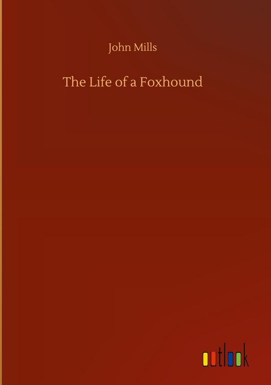 Produktbild: The Life of a Foxhound