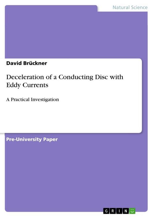 Produktbild: Deceleration of a Conducting Disc with Eddy Currents