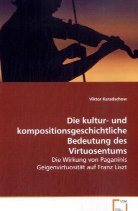 Produktbild: Karadschow Viktor: Die kultur- und kompositionsgeschichtlich