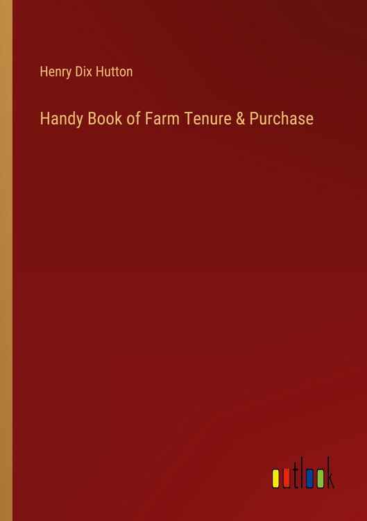 Produktbild: Handy Book of Farm Tenure & Purchase