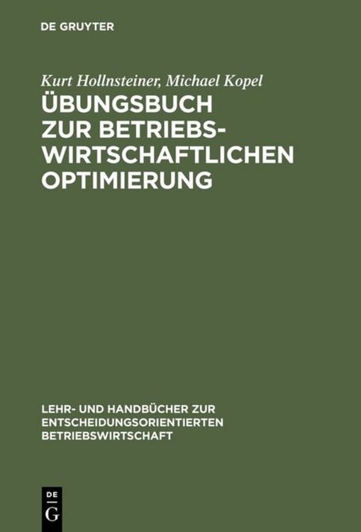 Produktbild: &Uuml;bungsbuch zur Betriebswirtschaftlichen Optimierung