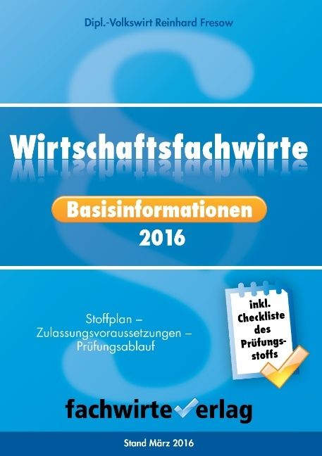 Produktbild: Fresow, R: Wirtschaftsfachwirte: Basisinformationen