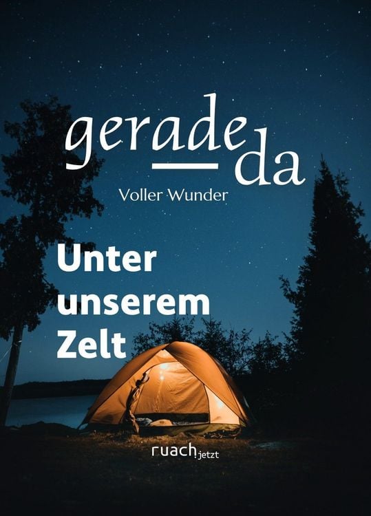 Produktbild: Unter unserem Zelt