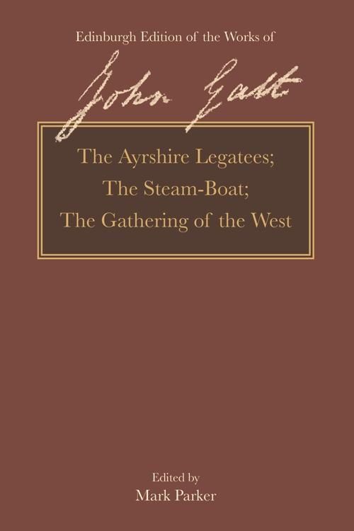 Produktbild: Ayrshire Legatees, The Steam-Boat, The Gathering of the West