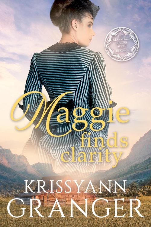 Produktbild: Maggie Finds Clarity (The Maxwell Brides Series, #4)