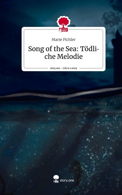 Produktbild: Song of the Sea: T&ouml;dliche Melodie. Life is a Story - story.one
