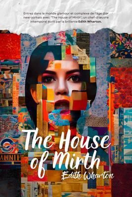 Produktbild: The House of Mirth (Traduit)
