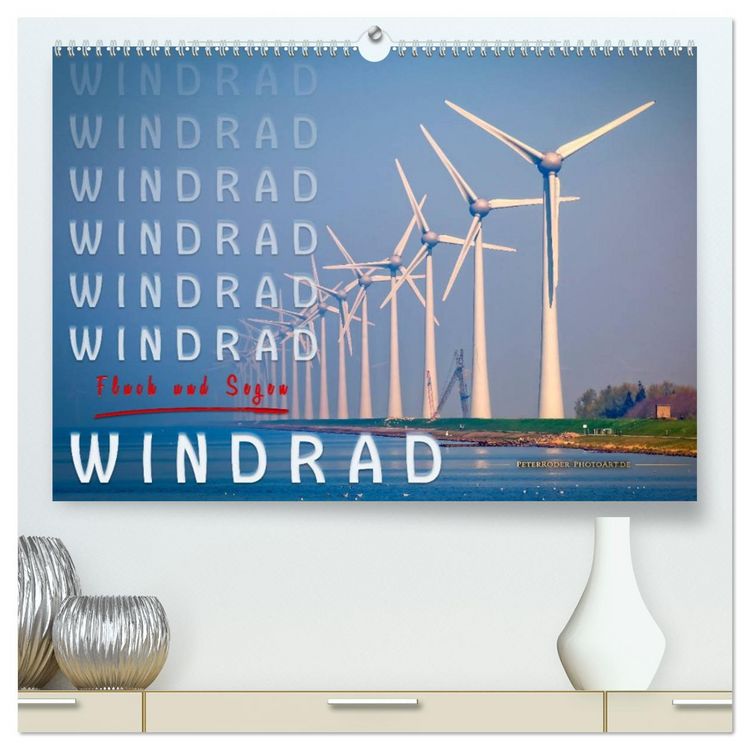 Produktbild: Windrad - Fluch und Segen (hochwertiger Premium Wandkalender 2026 DIN A2 quer), Kunstdruck in Hochglanz