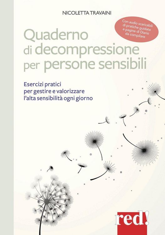 Produktbild: Quaderno di decompressione per persone sensibili. Esercizi pratici per gestire e valorizzare l'alta sensibilit&agrave; ogni giorno