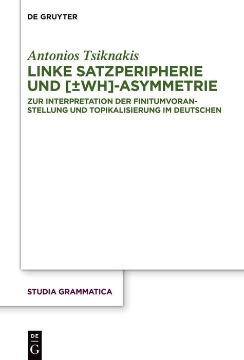 Produktbild: Linke Satzperipherie und [&plusmn;wh]-Asymmetrie