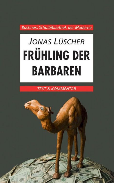 Produktbild: Buchners Schulbibliothek der Moderne / L&uuml;scher, Fr&uuml;hling der Barbaren