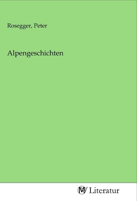 Produktbild: Alpengeschichten