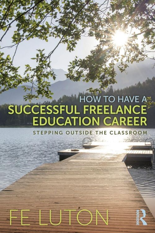 Produktbild: How to Have a Successful Freelance Education Career