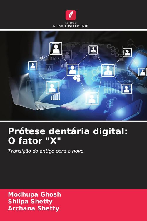 Produktbild: Pr&oacute;tese dent&aacute;ria digital: O fator "X"