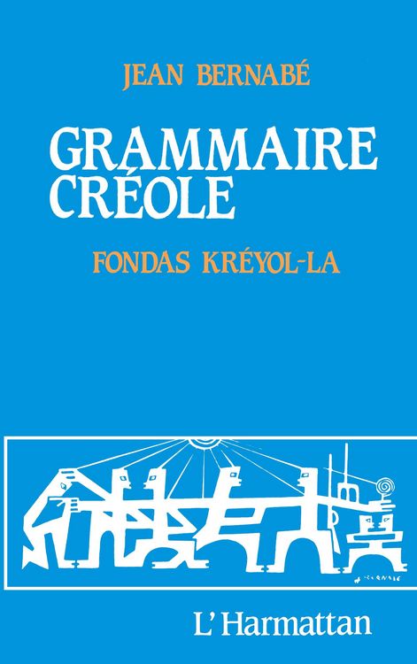 Produktbild: Grammaire cr&eacute;ole