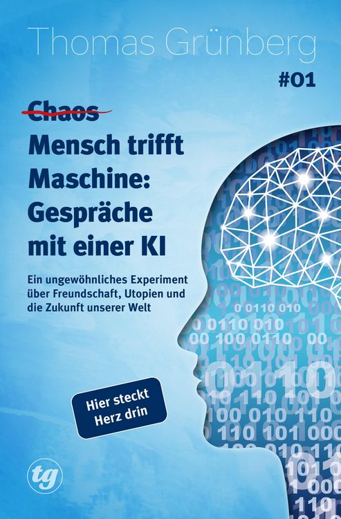 Produktbild: (Chaos) Mensch trifft Maschine - Gespr&auml;che mit einer KI #01