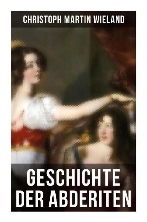 Produktbild: Geschichte der Abderiten
