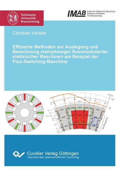 Produktbild: Effiziente Methoden zur Auslegung und Berechnung mehrphasiger flussmodulierter elektrischer Maschinen am Beispiel der Flux-Switching-Maschine