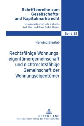 Produktbild: Rechtsf&auml;hige Wohnungseigent&uuml;mergemeinschaft und nichtrechtsf&auml;hige Gemeinschaft der Wohnungseigent&uuml;mer